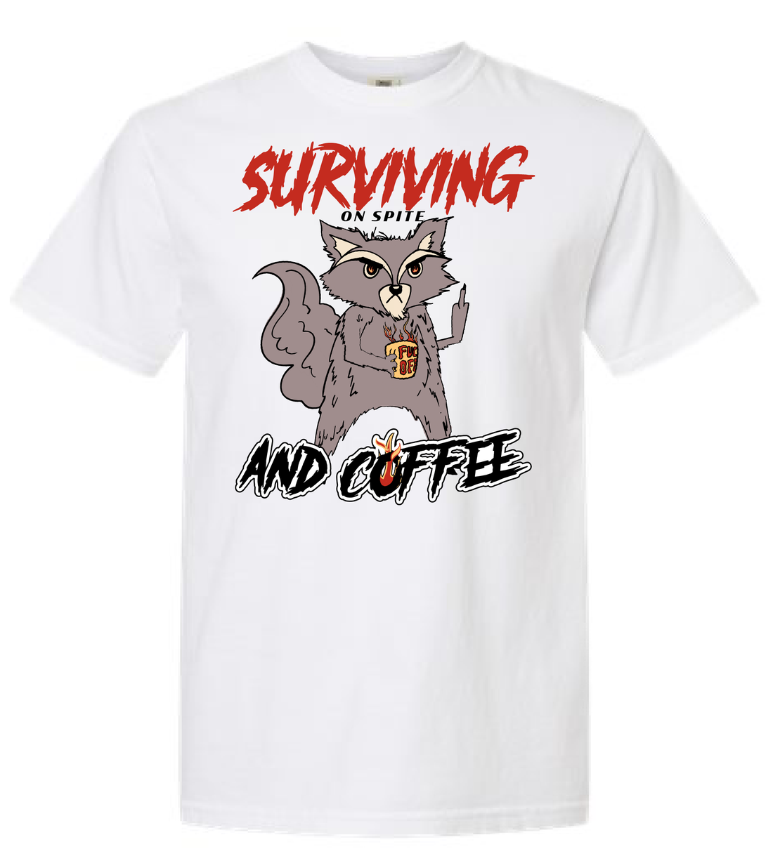 SURVIVING ON COFFEE | Raging Racoon Comfort Colors 1717